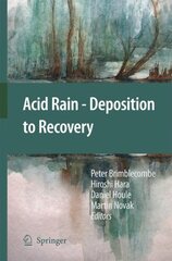 Acid Rain - Deposition to Recovery 2007 ed. цена и информация | Книги по социальным наукам | pigu.lt