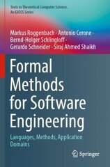 Formal Methods for Software Engineering: Languages, Methods, Application Domains 1st ed. 2022 kaina ir informacija | Ekonomikos knygos | pigu.lt