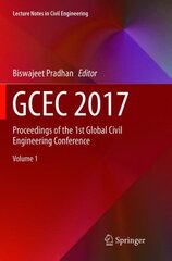 GCEC 2017: Proceedings of the 1st Global Civil Engineering Conference Softcover reprint of the original 1st ed. 2019 kaina ir informacija | Socialinių mokslų knygos | pigu.lt
