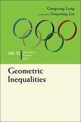 Geometric Inequalities: In Mathematical Olympiad And Competitions цена и информация | Книги по экономике | pigu.lt