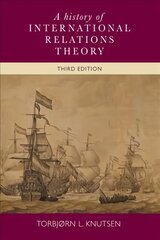 History of International Relations Theory 3rd edition kaina ir informacija | Socialinių mokslų knygos | pigu.lt