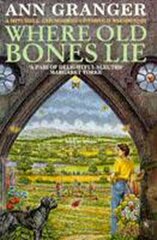 Where Old Bones Lie (Mitchell & Markby 5): A Cotswold crime novel of love, lies and betrayal kaina ir informacija | Fantastinės, mistinės knygos | pigu.lt