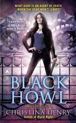 Black Howl: A Black Wings Novel kaina ir informacija | Fantastinės, mistinės knygos | pigu.lt