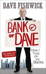 Bank of Dave: How I Took On the Banks цена и информация | Книги по экономике | pigu.lt