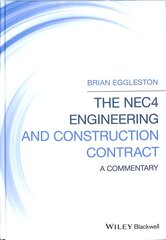 NEC4 Engineering and Construction Contract: A Commentary 3rd edition kaina ir informacija | Socialinių mokslų knygos | pigu.lt