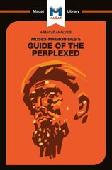Analysis of Moses Maimonides's Guide for the Perplexed: The Guide of the Perplexed kaina ir informacija | Istorinės knygos | pigu.lt