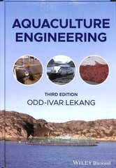 Aquaculture Engineering 3rd edition kaina ir informacija | Socialinių mokslų knygos | pigu.lt