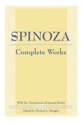 Spinoza: Complete Works kaina ir informacija | Istorinės knygos | pigu.lt