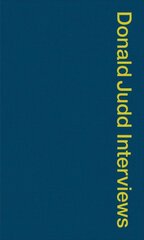 Donald Judd Interviews цена и информация | Книги об искусстве | pigu.lt