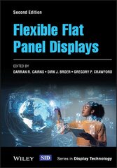 Flexible Flat Panel Displays 2nd edition kaina ir informacija | Socialinių mokslų knygos | pigu.lt