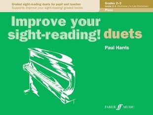 Improve your sight-reading! Piano Duets Grades 2-3 kaina ir informacija | Knygos apie meną | pigu.lt