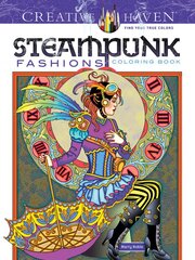 Creative Haven Steampunk Fashions Coloring Book First Edition, First ed. kaina ir informacija | Knygos apie sveiką gyvenseną ir mitybą | pigu.lt