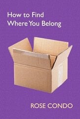 How to Find Where You Belong kaina ir informacija | Poezija | pigu.lt