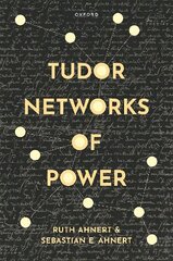 Tudor Networks of Power kaina ir informacija | Istorinės knygos | pigu.lt