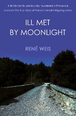 Ill Met by Moonlight цена и информация | Биографии, автобиогафии, мемуары | pigu.lt