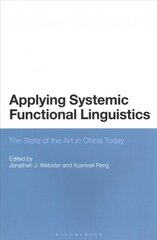 Applying Systemic Functional Linguistics: The State of the Art in China Today kaina ir informacija | Užsienio kalbos mokomoji medžiaga | pigu.lt