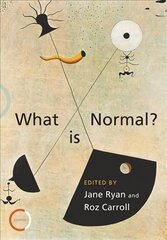 What is Normal?: Psychotherapists Explore the Question kaina ir informacija | Socialinių mokslų knygos | pigu.lt