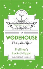 Mulliners Buck-U-Uppo: (Wodehouse Pick-Me-Up) цена и информация | Фантастика, фэнтези | pigu.lt