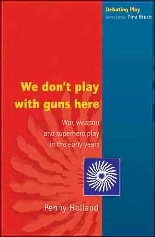 WE DON'T PLAY WITH GUNS HERE цена и информация | Socialinių mokslų knygos | pigu.lt