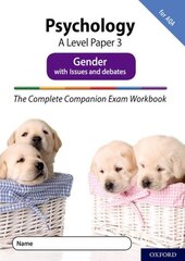 Complete Companions Fourth Edition: 16-18: AQA Psychology A Level Paper 3 Exam Workbook: Gender: Get Revision with Results kaina ir informacija | Socialinių mokslų knygos | pigu.lt