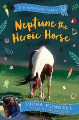 Neptune the Heroic Horse цена и информация | Книги для подростков  | pigu.lt