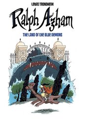 Ralph Azham Vol. 2: The Land of the Blue Demons цена и информация | Книги для подростков и молодежи | pigu.lt