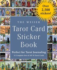 Weiser Tarot Card Sticker Book: Perfect for Tarot Journaling Over 2,500 Stickers - 32 Complete Sets of All 78 Tarot Cards kaina ir informacija | Saviugdos knygos | pigu.lt