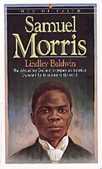 Samuel Morris The African Boy God Sent to Prepare an American University for Its Mission to the World цена и информация | Духовная литература | pigu.lt