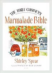 Three Chimneys Marmalade Bible цена и информация | Книги рецептов | pigu.lt