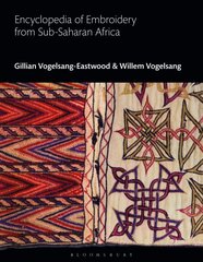 Encyclopedia of Embroidery from Sub-Saharan Africa цена и информация | Книги о питании и здоровом образе жизни | pigu.lt