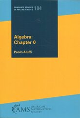 Algebra: Chapter 0 kaina ir informacija | Ekonomikos knygos | pigu.lt