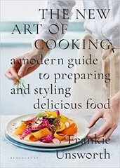 New Art of Cooking: A Modern Guide to Preparing and Styling Delicious Food цена и информация | Книги рецептов | pigu.lt