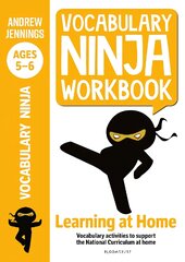 Vocabulary Ninja Workbook for Ages 5-6: Vocabulary activities to support catch-up and home learning kaina ir informacija | Knygos paaugliams ir jaunimui | pigu.lt