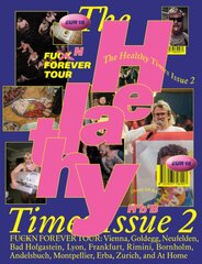 Healthy Times 2: FUck N Forever цена и информация | Книги об искусстве | pigu.lt