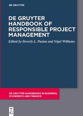 De Gruyter Handbook of Responsible Project Management kaina ir informacija | Ekonomikos knygos | pigu.lt