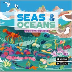 Seas & Oceans: An Animated Atlas цена и информация | Книги для самых маленьких | pigu.lt