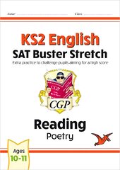 KS2 English Reading SAT Buster Stretch: Poetry (for the 2024 tests) цена и информация | Книги для подростков и молодежи | pigu.lt