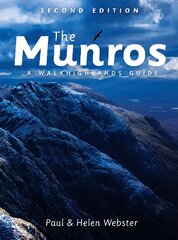 Munros: A Walkhighlands Guide 2nd edition kaina ir informacija | Knygos apie sveiką gyvenseną ir mitybą | pigu.lt