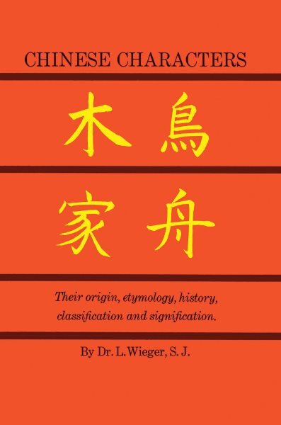 Chinese Characters New issue of 1927 ed kaina ir informacija | Užsienio kalbos mokomoji medžiaga | pigu.lt