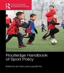 Routledge Handbook of Sport Policy kaina ir informacija | Knygos apie sveiką gyvenseną ir mitybą | pigu.lt