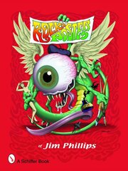 Rock Posters of Jim Phillips цена и информация | Книги об искусстве | pigu.lt