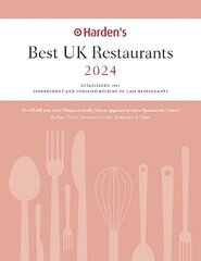 Harden's Best UK Restaurants 2024 24th Revised edition цена и информация | Путеводители, путешествия | pigu.lt