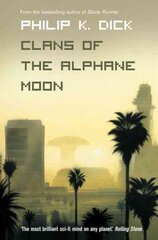 Clans of the Alphane Moon kaina ir informacija | Fantastinės, mistinės knygos | pigu.lt