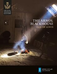 Arnol Blackhouse: Isle of Lewis цена и информация | Исторические книги | pigu.lt