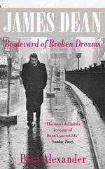 James Dean: Boulevard of Broken Dreams kaina ir informacija | Biografijos, autobiografijos, memuarai | pigu.lt