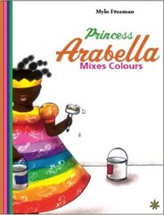 Princess Arabella Mixes Colours kaina ir informacija | Knygos mažiesiems | pigu.lt