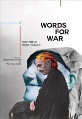 Words for War: New Poems from Ukraine kaina ir informacija | Poezija | pigu.lt