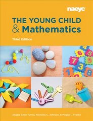 Young Child and Mathematics, Third Edition цена и информация | Книги по социальным наукам | pigu.lt