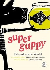 Super Guppy цена и информация | Книги для подростков  | pigu.lt
