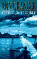 Asking for Trouble (Fran Varady 1): A lively and gripping crime novel цена и информация | Фантастика, фэнтези | pigu.lt